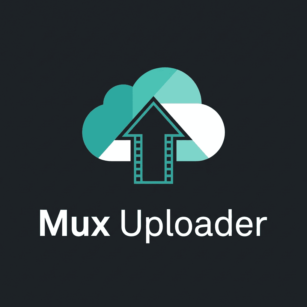 Mux Uploader